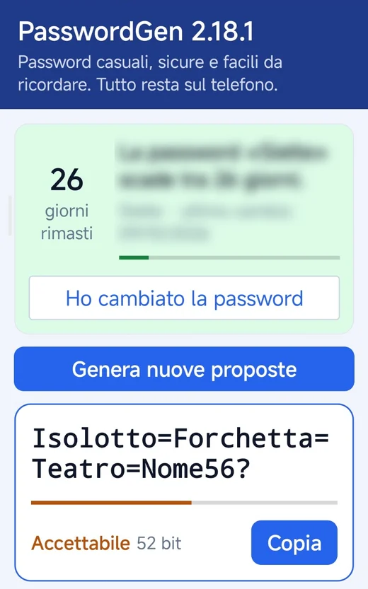 La schermata di PasswordGen per Android: giorni alla scadenza, pulsante Genera nuove proposte e una proposta di password con il pulsante Copia.